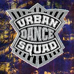 Urban Dance Squad : Mental Floss for the Globe